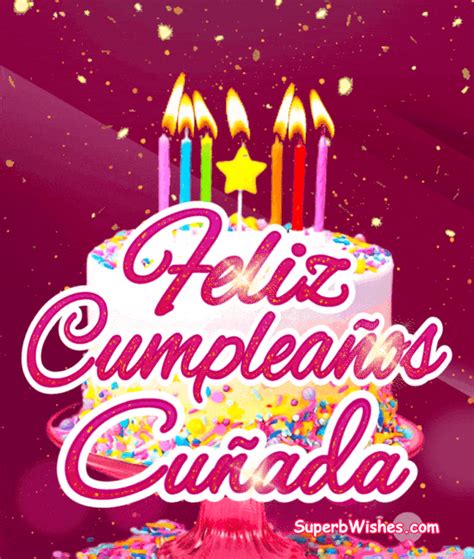 feliz cumpleaños cuñada gif|Feliz cumple años cuñada